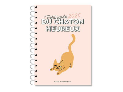 Petit guide du chaton heureux